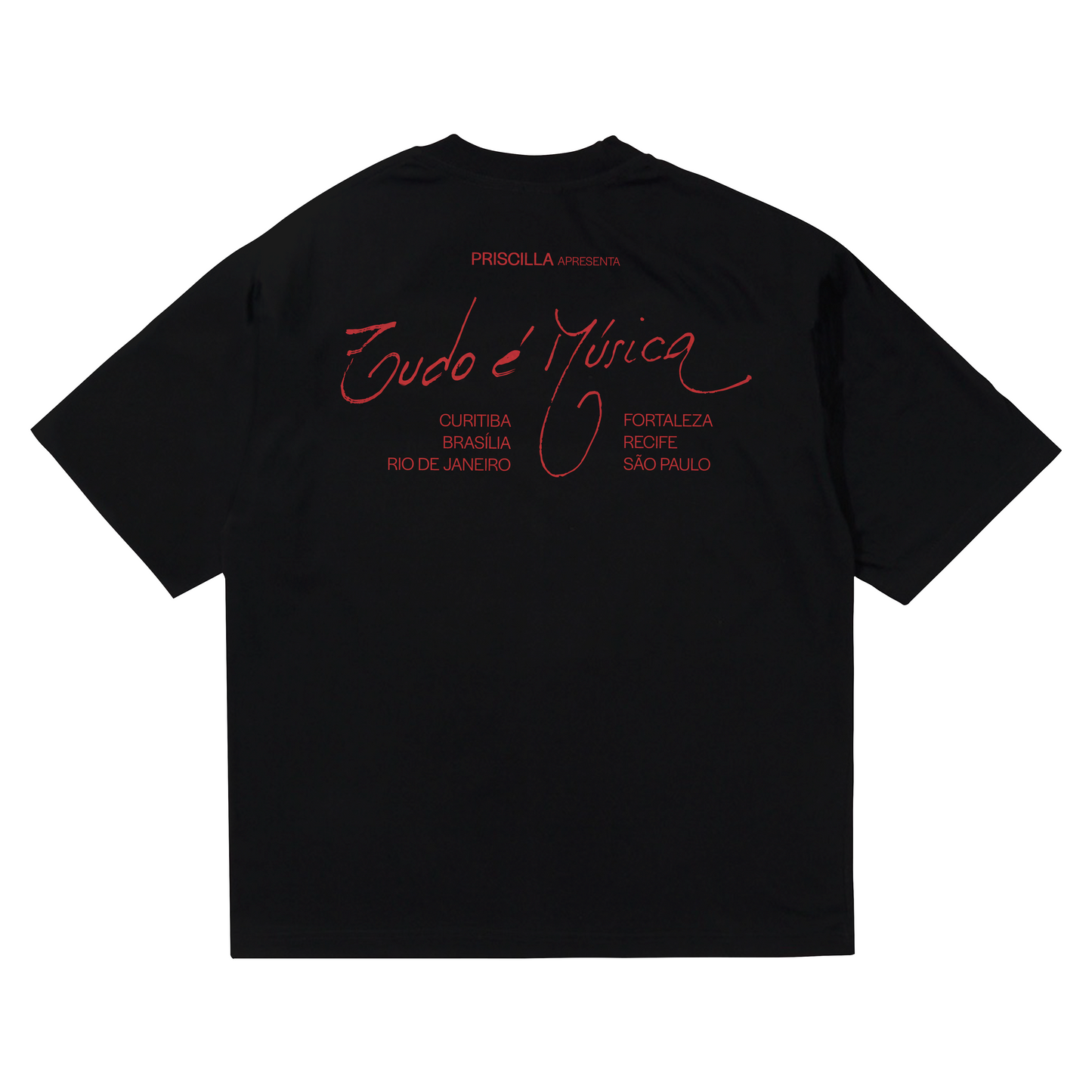 Priscilla (Camiseta) - Turnê Priscilla