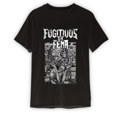 Fugitivos da Fema (Camiseta) - Fugitivos da Fema