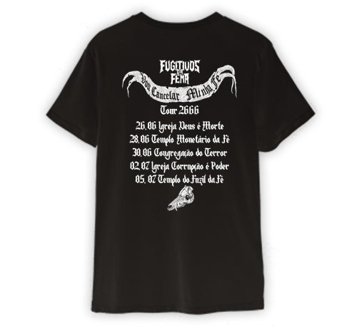 Fugitivos da Fema (Camiseta) - Vou Cancelar Minha Fé