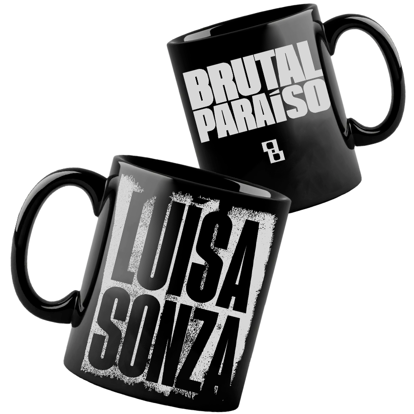Luísa Sonza (Caneca Preta) - Brutal Paraíso