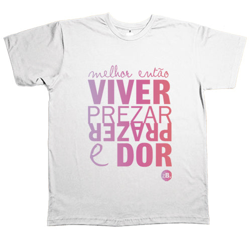 Zeca Baleiro (Camiseta) - Melhor Então Viver...