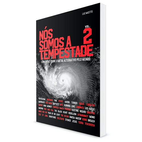 Nós Somos a Tempestade Vol.2: Conversas sobre o Metal Alternativo pelo Mundo (livro)