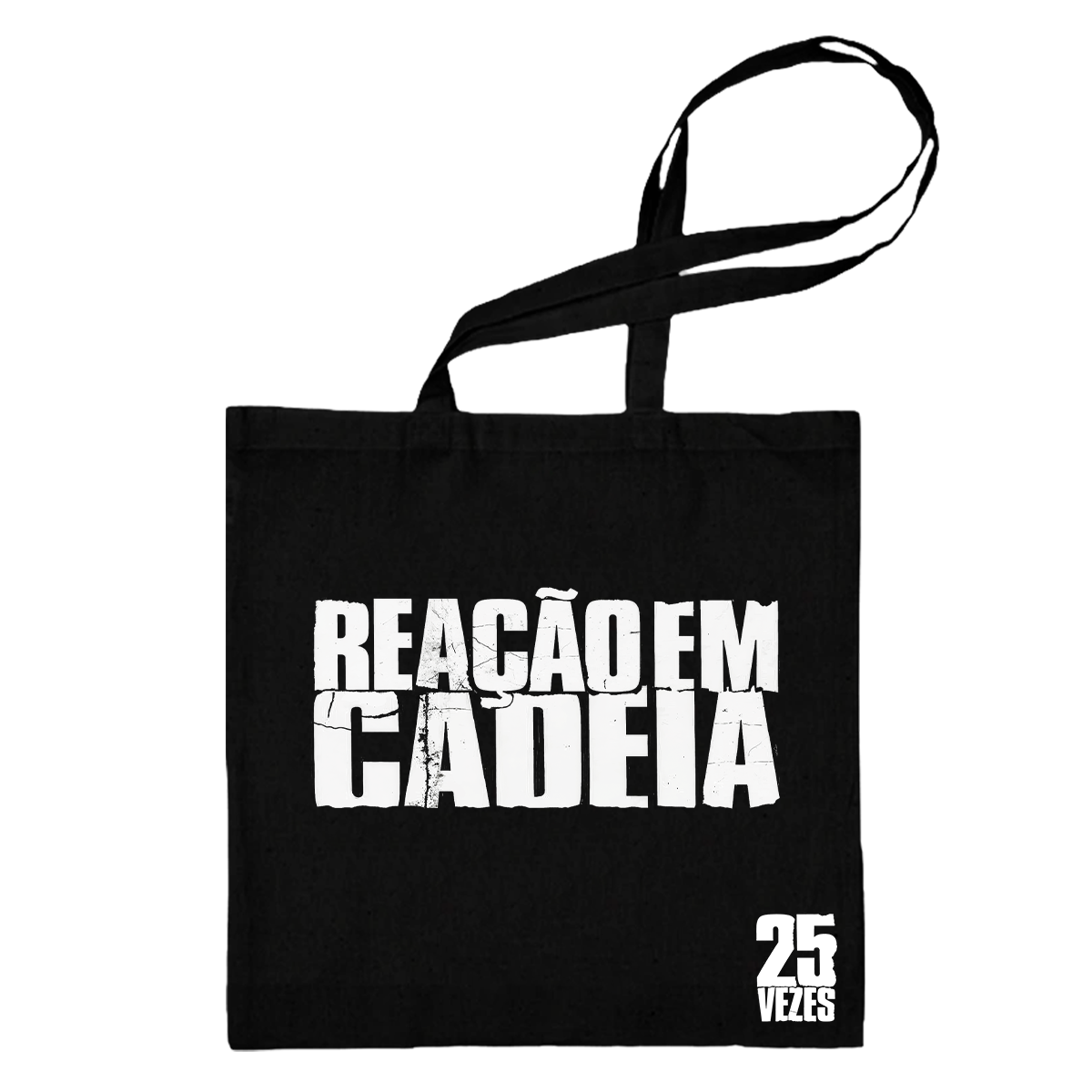 Reação em Cadeia (Tote Bag Preta) - Tour 25 Anos