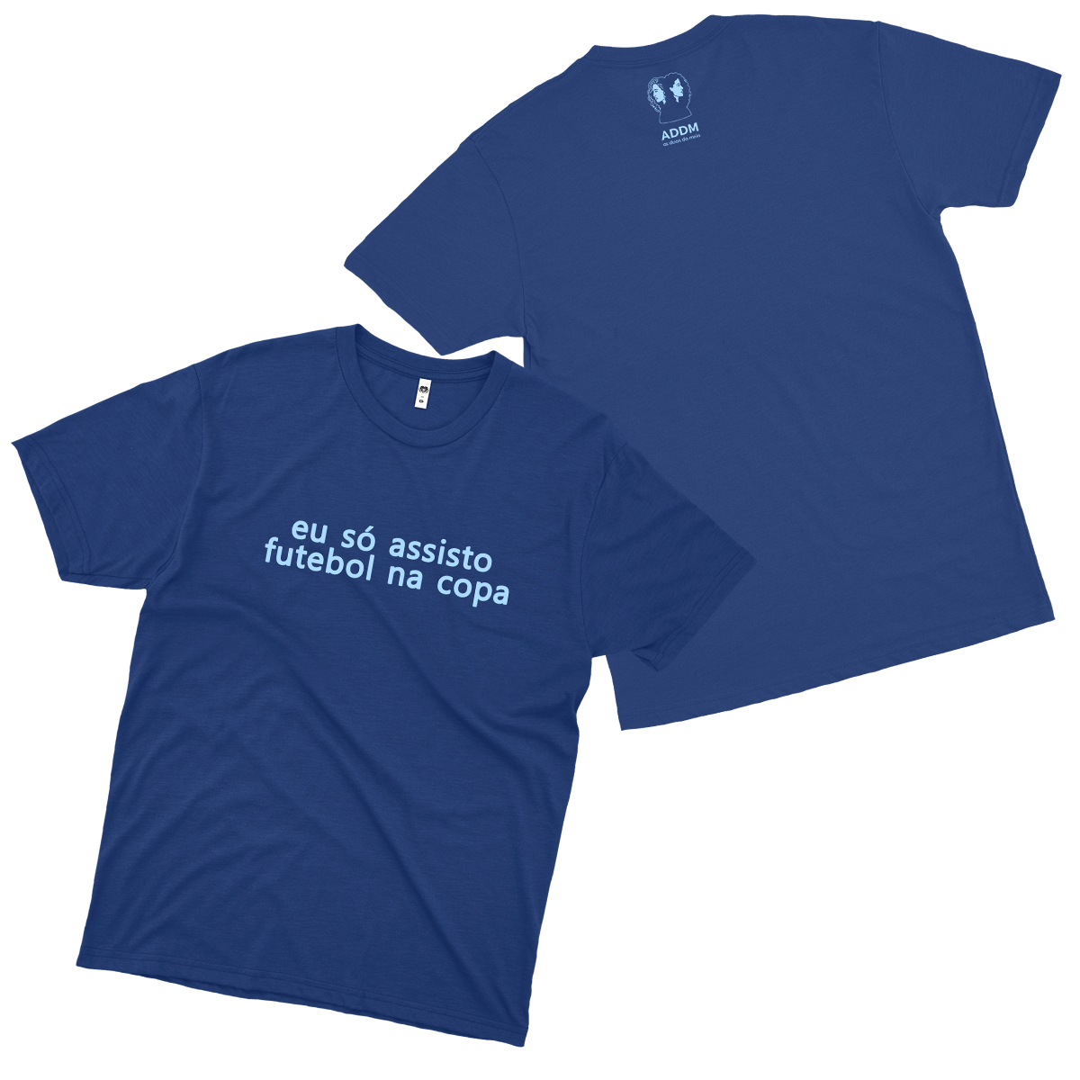 ADDM (Camiseta Azul Royal) - Só Assisto Copa