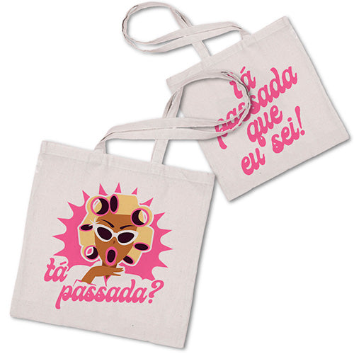 Bianca DellaFancy ( Totebag Algodão Cru) - Tá passada?