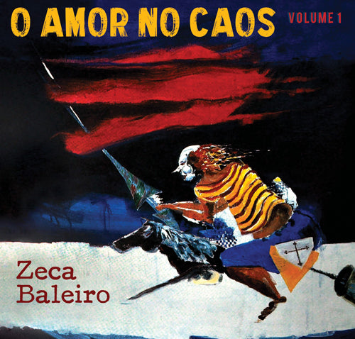 Zeca Baleiro (CD) - O Amor no Caos Vol. 1
