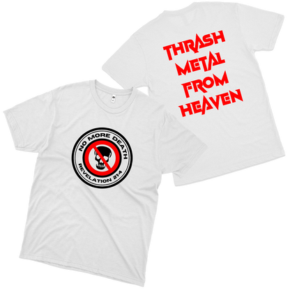 No More Death (Camiseta Branca)  - Thrash Metal From Heaven