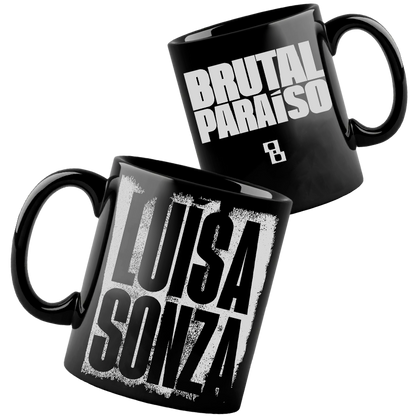 Luísa Sonza (Caneca Preta) - Brutal Paraíso