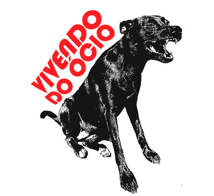 Vivendo do Ócio (Camiseta) - Cachorro