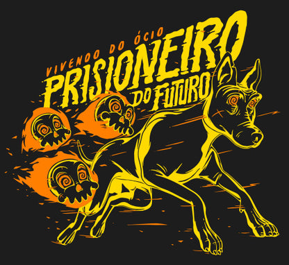 Vivendo do Ócio (Camiseta) - Prisioneiro