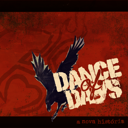 Dance Of Days (CD) - A Nova História