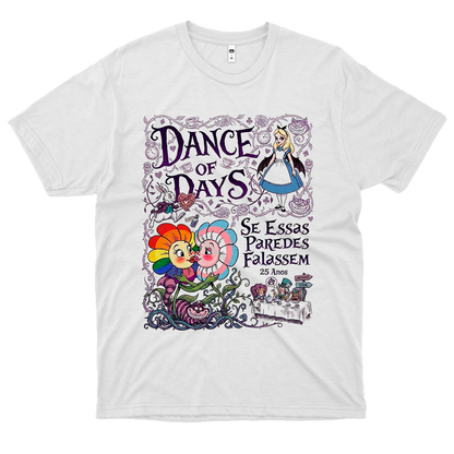 Dance Of Days (Camiseta Branca) - Se Essas Paredes Falassem