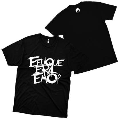 E Eu Que Era Emo (Camiseta Preta) - E Eu Que Era Emo ?