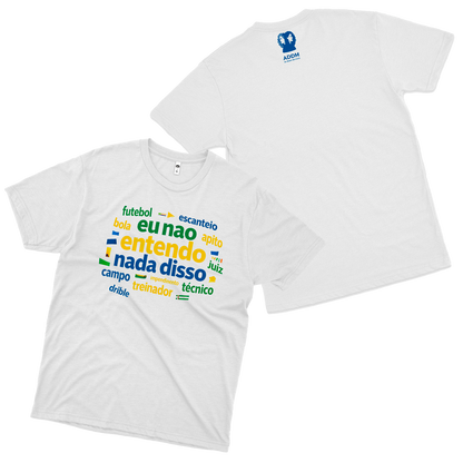 ADDM (Camiseta Branca) - Entendo Nada