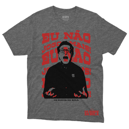 Band (Camiseta) - Eu Não Jogo Mais