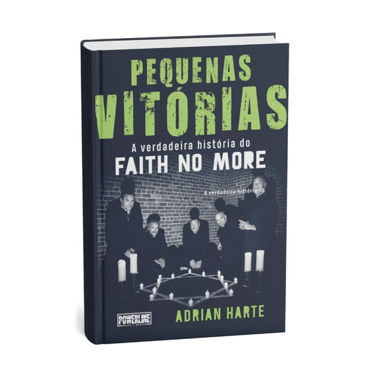 Pequenas Vitórias – A verdadeira história do Faith No More