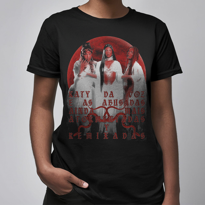 Katy da Voz e as Abusadas  (Camiseta) - Ainda Mais Atormentadas