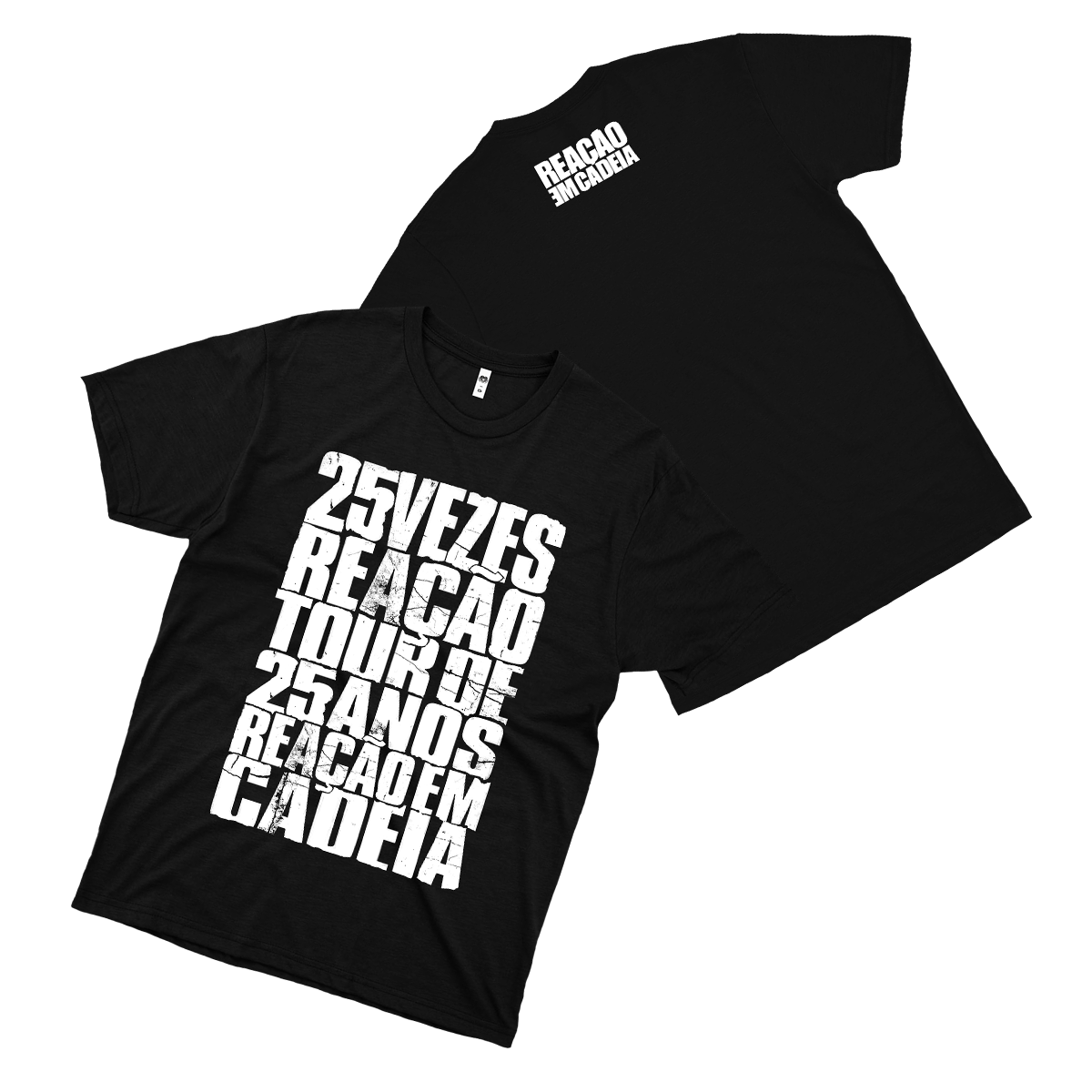Reação em Cadeia (Camiseta Preta) - Tour 25 Anos II