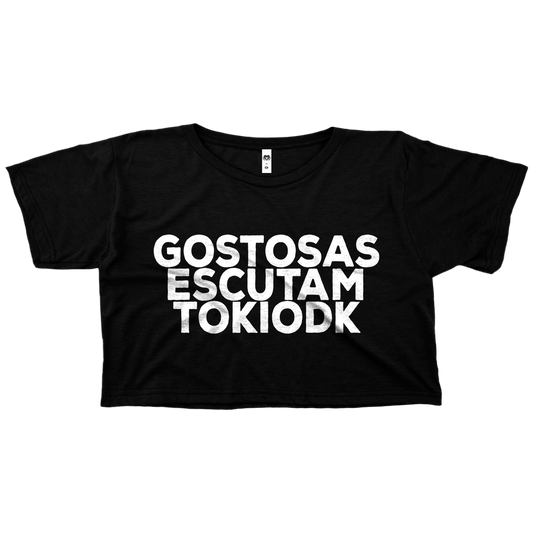TOKIODK (Cropped Preto) - Gostosas Escutam TOKIODK