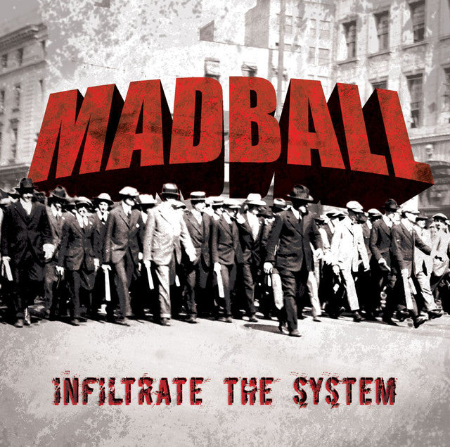 Mad Ball (CD) - Infiltrate The System