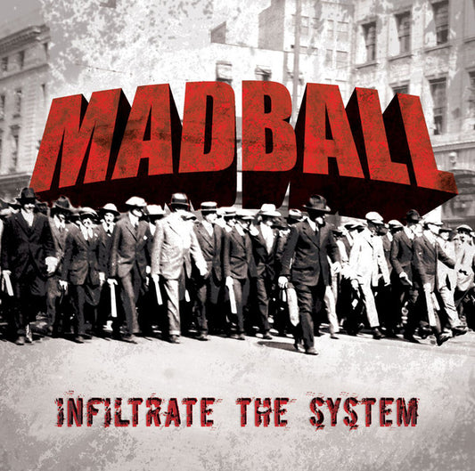 Mad Ball (CD) - Infiltrate The System
