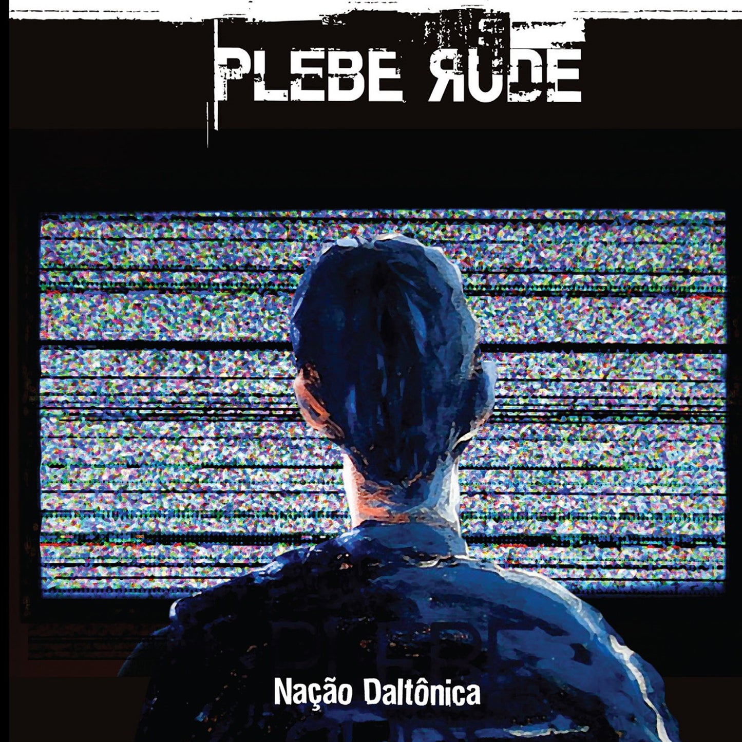 Plebe Rude (CD) - Nação Daltônica