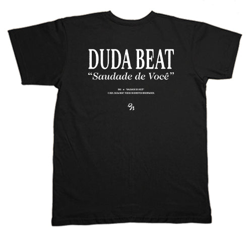 Duda Beat (Camiseta) - Saudade de Você