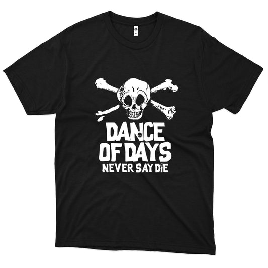 Dance Of Days (Camiseta) - Dance Of Days