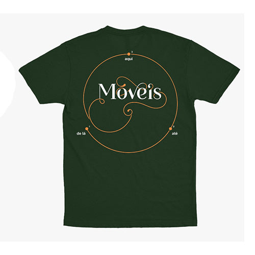 Móveis Coloniais de Acaju (Camiseta Verde) - De Lá Até Aqui