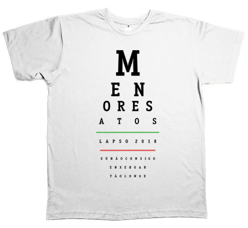Menores Atos (Camiseta) - Miopia