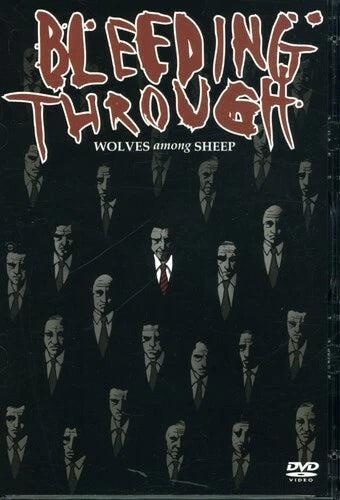 Bleeding Through (DVD) - Wolves Among Sheep