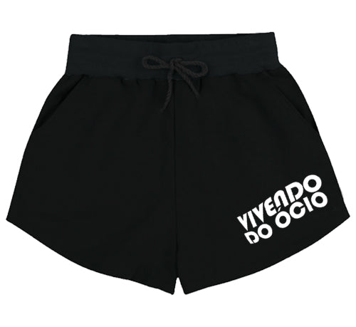 Vivendo do Ócio (Shorts Moletom)