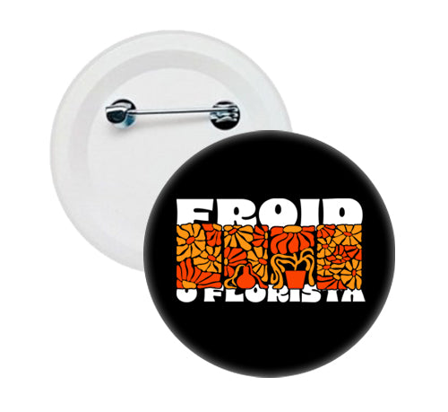 Froid (Botton) - Florista III