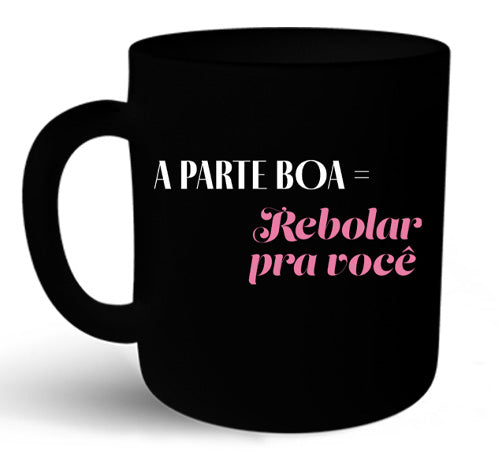 Miri Brock (Caneca) - A Parte Boa